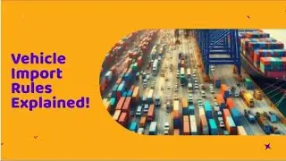 ISF Cargo: Vehicle Import Rules Explained!