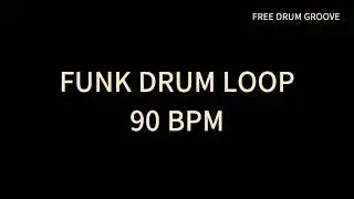 Funk Drum Loop 90 BPM / Easy Funk Drum / Groovy Drum Beat