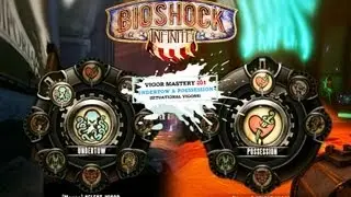 Советы и стратегия BioShock Infinite Vigor 201: Подводное течение и владение (ситуационные Vigors)