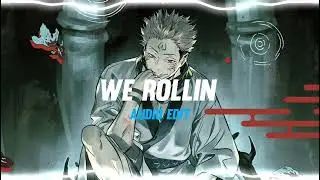 We Rollin Audio Edit 😎🤩 [Audio Edit]