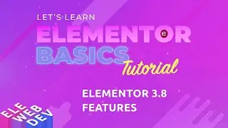 Elementor 3.8 New Features - The Custom Loop