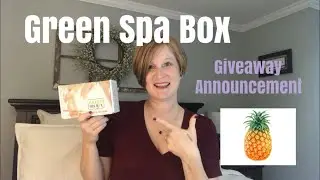 Luxury Spa Experience in One Amazing Box / Green Spa Box July 2018 / Giveway Announcement