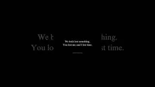You lost someone real. I lost wasted time. #quotes #breakup #advice
