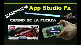 App Star Wars Studio Fx with Path of The Force Bladebuilders Lightsaber Spanish