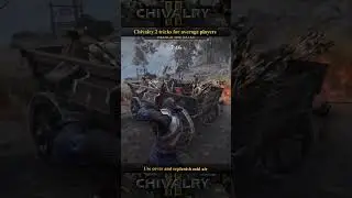Use cover and replenish mid-air | Chivalry 2 tricks for average players