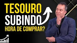 [TESOURO] Subindo hora de COMPRAR para LUCRAR com Marcação a Mercado.