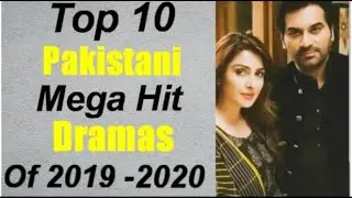 Top 10 Pakistani Mega Hit Dramas of 2019-2020 | Craze Of Drama