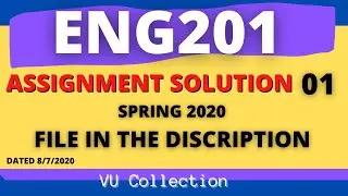ENG201 assignment solution 01 Spring 2020 by Vu Collection
