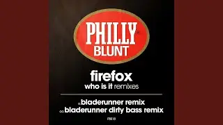 Who Is It (Bladerunner Remix)