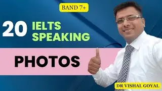 *20 Photography: IELTS Speaking Part-1 200 Topics with Sample Answers #ielts #ieltsspeaking #vishal
