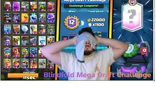 MEGA DRAFT CHALLENGE, BUT I PICK MY DECK BLINDFOLDED