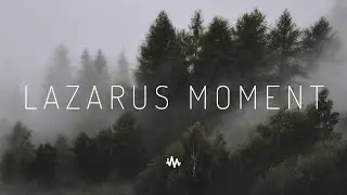 Lazarus Moment | Ambient and Future Garage Mix