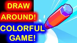 Draw Around! Game! Colorful Game by SayGames LLC