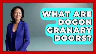 What Are Dogon Granary Doors? - Art Across Cultures