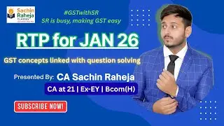 CA Inter GST RTP for Jan 2026 | Linked with concept | CA Sachin Raheja