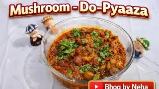 Tasty and Healthy Mushroom-do-Pyaaza recipe!💌🫶🏻 #mushroomdopyaza #recipe #mushroom #shorts #youtube 