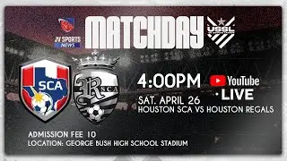 Houston SCA vs Houston Regals - USSL Spring 2025