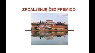 Zrcaljenje čez premico