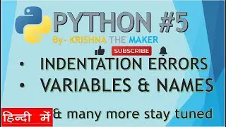 Indentation Errors. String, String Method, Escape Characters | python for beginners |