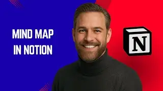 How to Create a Mind Map in Notion &ndash; Simple Notion Tutorial for Beginners