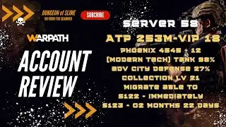 Server 58 - ATP 253m - VIP 18 - PHOENIX 4545 - MODERN TECH TANK 98%