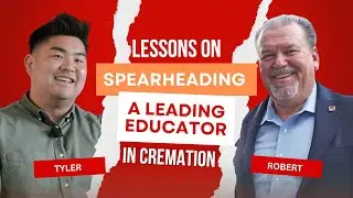 Lessons on Spearheading a Leading Educator in Cremation Industry | Direct Cremation Podcast Clips