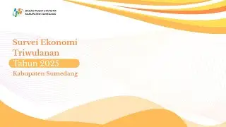 Survei Ekonomi Triwulanan Kabupaten Sumedang Tahun 2025