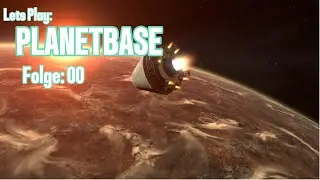 Let's Play: Planetbase Episode 00 (Tutorial) Survival Basics on Mars