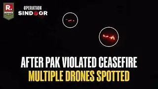 India vs Pak: Multiple Locations Of Drone Sighting, Six Ceasefire Violations After PM Modi's Speech