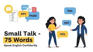 Small Talk &ndash; 75 Essential Words | Improve English Listening & Speaking | Graded Reader #tutorial