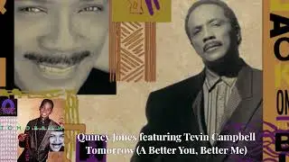 Quincy Jones - Tomorrow ft Tevin Campbell (A Better You, A Better Me) (Instrumental)