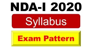 NDA-1 2020 | SYLLABUS and Exam Pattern |