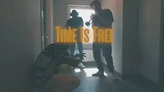 CHAPEE - TIME IS FREE (EXTENDED MUSIC VIDEO)