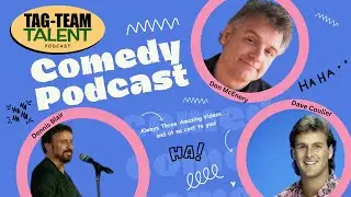 Can These Funny Videos Make You Laugh Out Loud? Don McEnery, Dennis Blair, & Dave Coulier