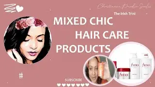 Hair Care! What products I use - Mixed Race -Island Girl 