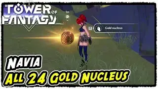 All Navia Gold Nucleus Puzzles in Tower of Fantasy Navia All Gold Nucleus Locations