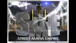 S.M.E - Street Mafia(Bass Bangin).(Prod.By Kill'Em)