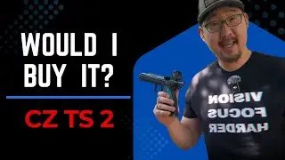 Купил бы я его? CZ TS 2