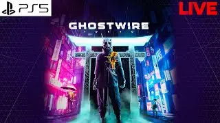 (PS5) Ghostwire: Tokyo Live Playthrough - Part 1 - (FULL GAME)