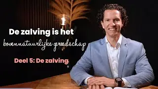De zalving is het bovennatuurlijke gereedschap - Deel 5 De Zalving - Jubilee Podcast