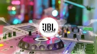 Meri Mummy Nu Pasand Nahi Tu Dj Remix Songs  JBL Remix | Hindi Dj Song | Old Hindi Dj Song JBL Remix