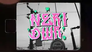 LIVE SESSION // NERI DWR (NZ RECORDS)