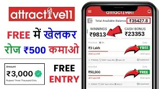 Attractive11 | New fantasy app| free entry fantasy app| 100% Bonus use fantasy app| Free fantasy app