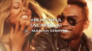 #Beautiful (Acapella)