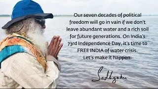 Independence Day Message from Sadhguru I  2019