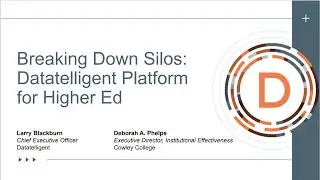 Breaking Down Silos  Datatelligent Platform for Higher Education