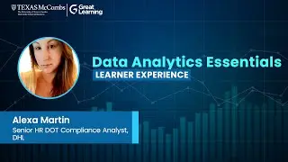 Data Analytics Essentials Course Review by Alexa Martin | UT Austin | Great Learning