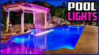 Top 5 Best Pool Lights in 2022 reviews ✅Late-Night Dips