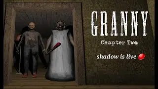 shadow is live 🔴 granny chapter 3game gameplay pls like and subscribe pls
