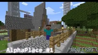 Minecraft AlphaPlace #1 @AlphaPlace #alphaplace #minecraftalpha